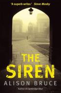 The Siren di Alison Bruce edito da Little, Brown Book Group