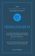 George Eliot's Middlemarch di Josie Billington edito da Connell Guides