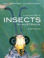Field Guide To Insects di Paul Zborowski, Ross Storey edito da New Holland Publishers