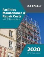 Facilities Maintenance & Repair Costs with Rsmeans Data: 60300 edito da R S MEANS CO INC