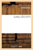 Lettres di RIVET-A edito da Hachette Livre - BNF