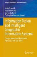 Information Fusion and Intelligent Geographic Information Systems edito da Springer International Publishing