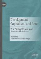 Development, Capitalism, And Rent edito da Springer Nature Switzerland AG