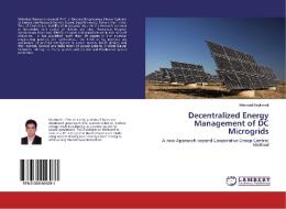 Decentralized Energy Management of DC Microgrids di Mehrdad Beykverdi edito da LAP Lambert Academic Publishing