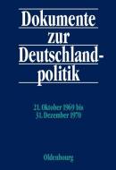Dokumente zur Deutschlandpolitik edito da Gruyter, de Oldenbourg