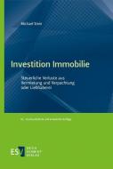 Investition Immobilie di Michael Stein edito da Schmidt, Erich Verlag