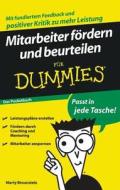 Mitarbeiter fördern und beurteilen für Dummies Das Pocketbuch di Marty Brounstein edito da Wiley VCH Verlag GmbH