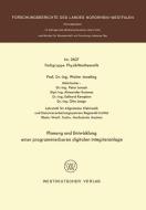 Planung und Entwicklung einer programmierbaren digitalen Integrieranlage di Walter Ameling edito da VS Verlag für Sozialwissenschaften