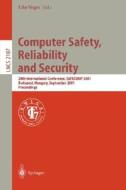 Computer Safety, Reliability and Security di U. Voges edito da Springer Berlin Heidelberg
