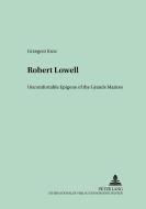 Robert Lowell di Grzegorz Kosc edito da Lang, Peter GmbH
