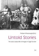 Untold Stories di Pedram Khosronejad edito da Lit Verlag