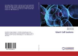 Giant Cell Lesions di Abhishek Singh, Kavitha Prasad edito da LAP Lambert Academic Publishing