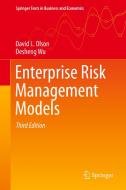 Enterprise Risk Management Models di David L. Olson, Desheng Wu edito da Springer Berlin Heidelberg