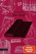 Der Stoff di Helfer Monika edito da Residenz Verlag