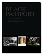 Black Passport. Journal eines Kriegsfotografen edito da Benteli Verlag