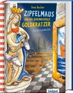 Zipfelmaus und der geheimnisvolle Goldkratzer - Ein Kirchenkrimi di Uwe Becker edito da Südpol Verlag GmbH