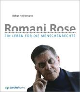 Romani Rose di Behar Heinemann edito da danube books Verlag