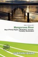 Mangorewa River edito da Aud Publishing