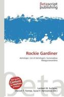 Rockie Gardiner edito da Betascript Publishing