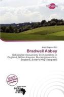 Bradwell Abbey edito da Duct Publishing