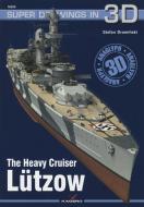 Draminski, S: The Heavy Cruiser LuTzow di Stefan Draminski edito da Kagero Oficyna Wydawnicza