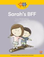 Read + Play Growth Bundle 2 Sarah’s BFF di Madeline Beale edito da Marshall Cavendish International (Asia) Pte Ltd
