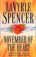 November Of The Heart di LaVyrle Spencer edito da Harpercollins Publishers