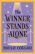 The Winner Stands Alone di Paulo Coelho edito da HarperCollins Publishers