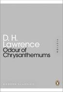 Odour Of Chrysanthemums di D. H. Lawrence edito da Penguin Books Ltd