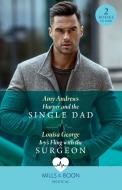 Harper And The Single Dad / Ivy's Fling With The Surgeon di Amy Andrews, Louisa George edito da HarperCollins Publishers