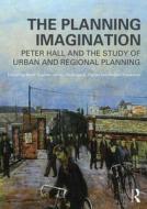 The Planning Imagination edito da Taylor & Francis Ltd