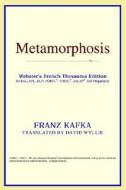 Metamorphosis (webster's French Thesaurus Edition) di Icon Reference edito da Icon Health