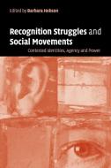 Recog Struggles Social Movements edito da Cambridge University Press
