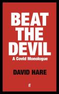 Beat The Devil di David Hare edito da Faber & Faber