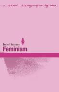 Feminism di June Hannam edito da Taylor & Francis Ltd