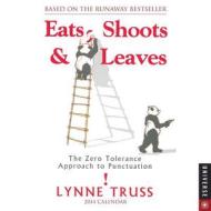 Eats, Shoots & Leaves 2014 Box Calendar di Lynne Truss edito da Universe Publishing
