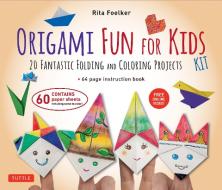 Origami Fun For Kids Kit di Rita Foelker edito da Tuttle Publishing