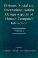 Systems, Social, and Internationalization Design Aspects of Human-computer Interaction di Michael J. Smith edito da CRC Press