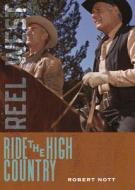 Ride the High Country di Robert Nott edito da UNIV OF NEW MEXICO PR