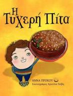 The Lucky Cake (Greek Version) di Anna Prokos edito da A TO Z PUB