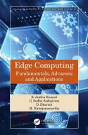 Edge Computing di K. Anitha Kumari, G. Sudha Sadasivam, D. Dharani, M. Niranjanamurthy edito da Taylor & Francis Ltd