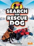 Search and Rescue Dog di B. Keith Davidson edito da CRABTREE BRANCHES