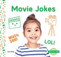 Movie Jokes di Joe King edito da ABDO KIDS JUNIOR