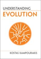 Understanding Evolution di Kostas Kampourakis edito da Cambridge University Pr.