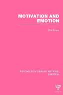 Motivation and Emotion (Ple: Emotion) di Phil Evans edito da PSYCHOLOGY PR