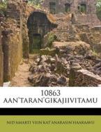10863 Aan'taran'gikajiivitamu di Nid'amarti Vein'kat'anarasin'haaraavu edito da Nabu Press