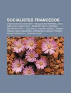 Socialistes Francesos: Dominique Strauss di Font Wikipedia edito da Books LLC, Wiki Series