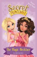 Secret Princesses: The Magic Necklace - Bumper Special Book! di Rosie Banks edito da Hachette Children's Group
