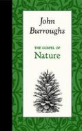 The Gospel of Nature di John Burroughs edito da AMER ROOTS