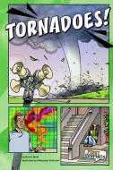 Tornadoes! di Marcie Aboff edito da FIRST FACTS